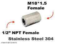 1/2 inch NPT FEMALE to M18*1.5 FEMALE Stainless Sensor Adaptor Fittings Conversion