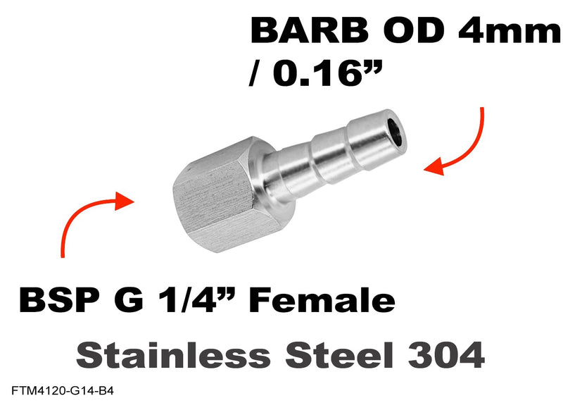 BSP G 1/4 inch FEMALE to BARB OD 4mm / 0.16 inch  Stainless Tail Adaptor Hose