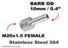M20x1.5 FEMALE to BARB OD 10mm / 0.4 inch Stainless Tail Adaptor Hose Connector